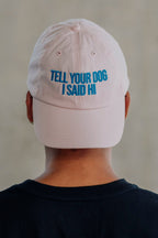 Tell your dog cap